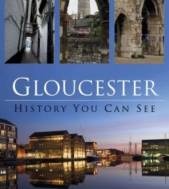 BOOK: Gloucester - History You Can See