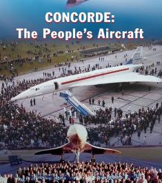 Concorde: The People's Aircraft