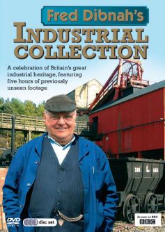 Fred Dibnah's Industrial Collection (3 DVDs)