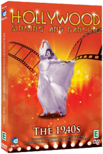 Hollywood Singing and Dancing: The 1940s