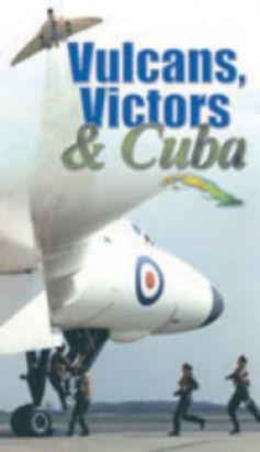 Victors, Vulcans and Cuba