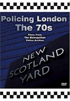 Policing London: The 70s