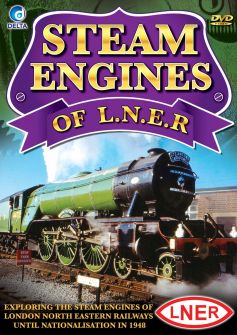 Steam Engines of LNER