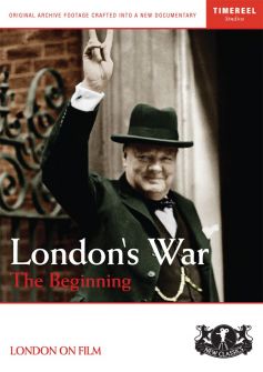 London's War Part 1: The Beginning (The Gathering Storm)