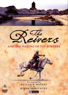 The Reivers and the making of the Borders