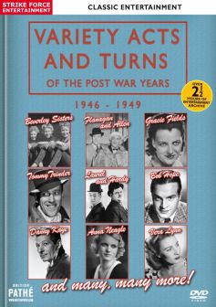 Variety Acts & Turns Of The Postwar Years: 1946-1949