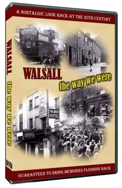 Walsall: The Way We were