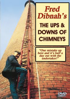 Fred Dibnah's Ups And Downs of Chimneys