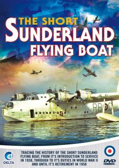 The Short Sunderland Flying Boat