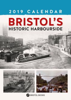 Bristol's Historic Harbourside 2019 Calendar