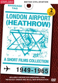 London Airport (Heathrow): A Short Films Collection, 1949-1965