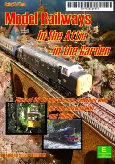 Model Railways: In The Attic, In The Garden