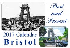 Bristol Past & Present 2017 Calendar