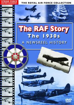 The RAF Story: The 1930s