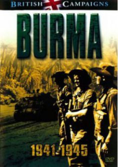 British Campaigns: Burma 1941-1945