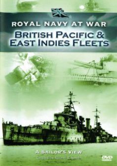 Royal Navy at War: British Pacific & East Indies Fleets
