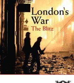 London's War Part 2: The Blitz
